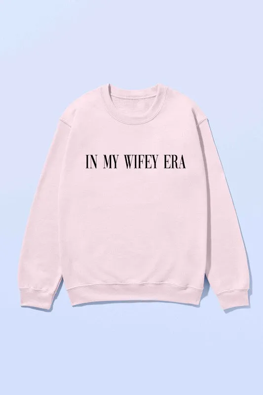 IN MY WIFEY ERA OVERSIZED GRAPHIC SWEATSHIRT